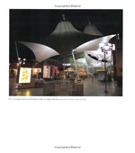 Fabric Architecture: Creative Resources for Shade, Signage, and Shelter