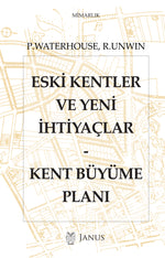 Eski Kentler ve Yeni İhtiyaçlar