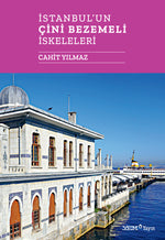 İstanbul'un Çini Bezemeli İskeleleri
