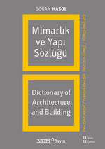 Mimarlık ve Yapı Sözlüğü / Dictionary of Architecture and Building