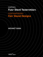 Çağdaş Fuar Stant Tasarımları / Contemporary Fair Stand Designs