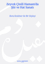 Zeyrek Çinili Hamam’da Şiir ve Hat Sanatı - Poetry and Calligraphy at Zeyrek Çinili Hamam