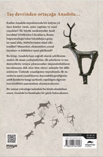 Anadolu Uygarlıkları - Kültür, Mimari ve Yaşam