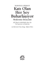 Katı Olan Her Şey Buharlaşıyor - Modernite Deneyimi