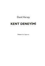 Kent Deneyimi