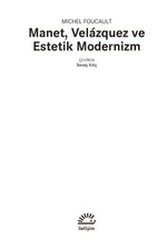 Manet Velazquez ve Estetik Modernizm