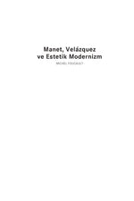 Manet Velazquez ve Estetik Modernizm