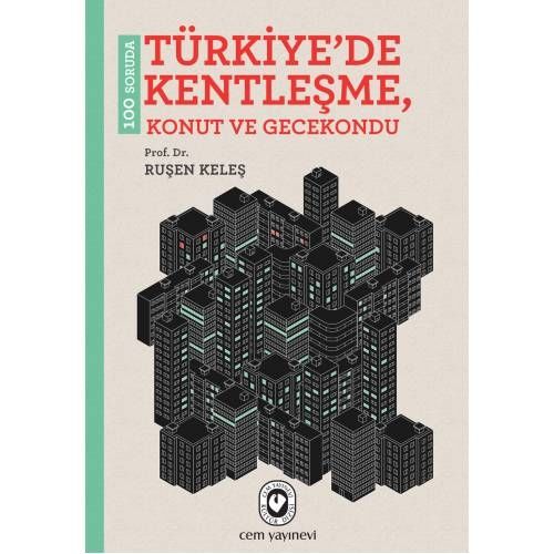 100 Soruda Türkiye’de Kentleşme