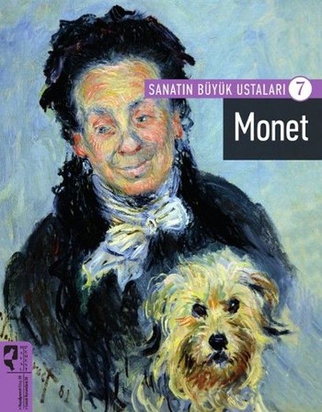Sanatın Büyük Ustaları 7- Monet