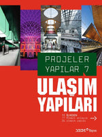 Projeler Yapılar 7: Ulaşım Yapıları