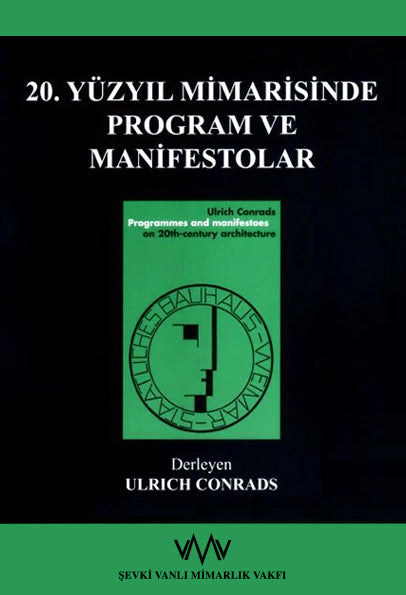 20. Yüzyıl Mimarisinde Program Ve Manifestolar