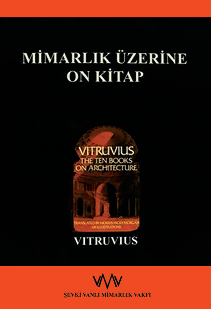 Mimarlık Üzerine On Kitap - Vitruvius
