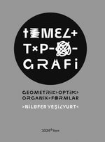 Temel Tipografi - Geometrik, Optik, Organik Formlar