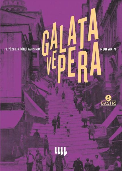 19. Yüzyılın İkinci Yarısında Galata ve Pera