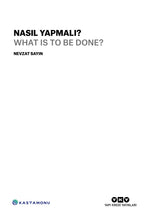 Nasıl Yapmalı? / What Is To Be Done? (Türkçe - İngilizce)
