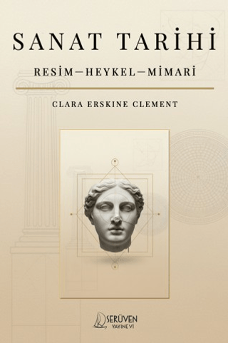 Sanat Tarihi: Resim - Heykel - Mimari