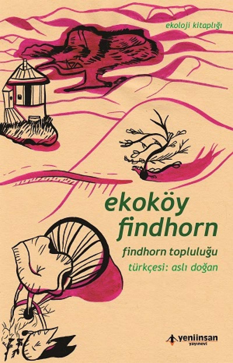 Ekoköy Findhorn - Findhorn Topluluğu