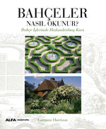 Bahçeler Nasıl Okunur?