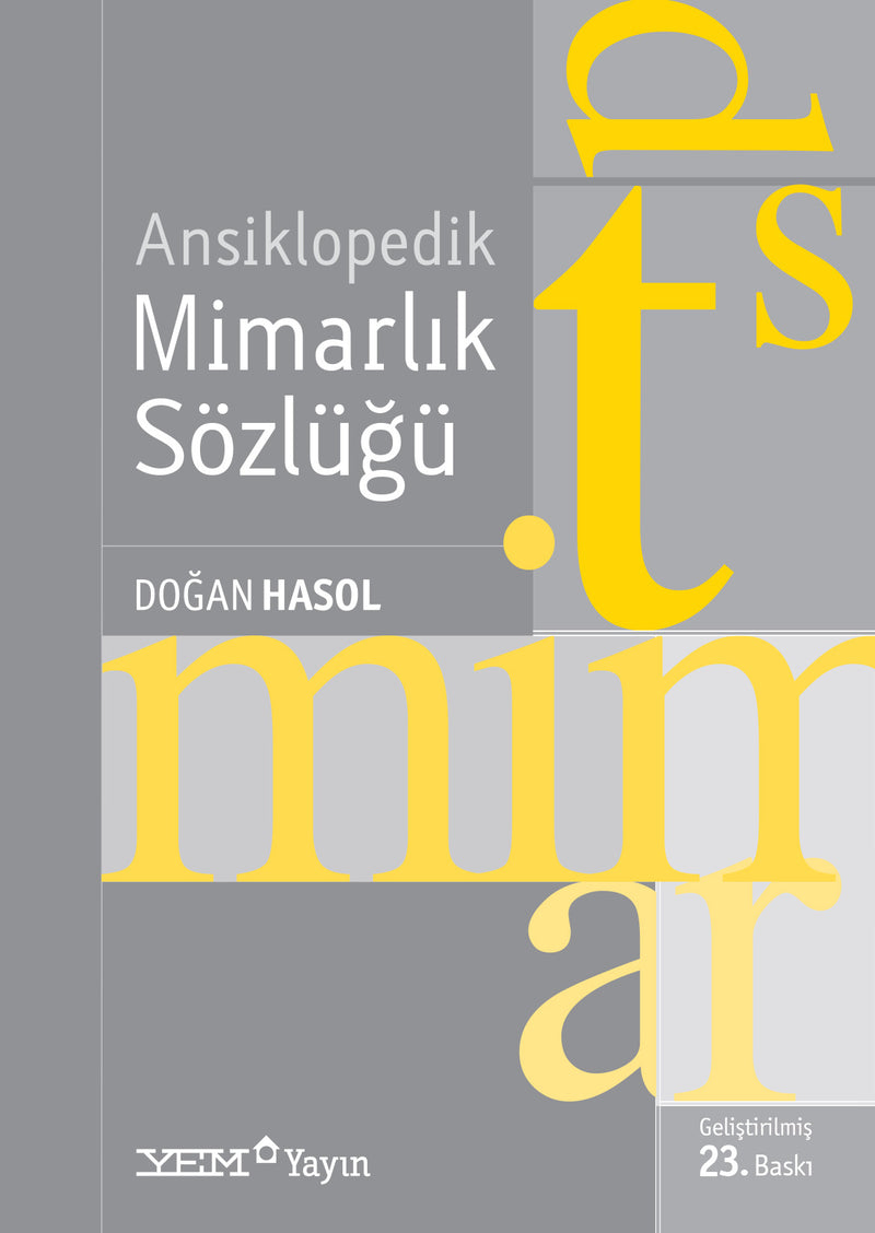 Ansiklopedik Mimarlık Sözlüğü - 23. Baskı