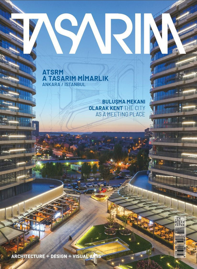 Tasarım Dergisi 300. Sayı: A TASARIM MİMARLIK Özel Sayısı