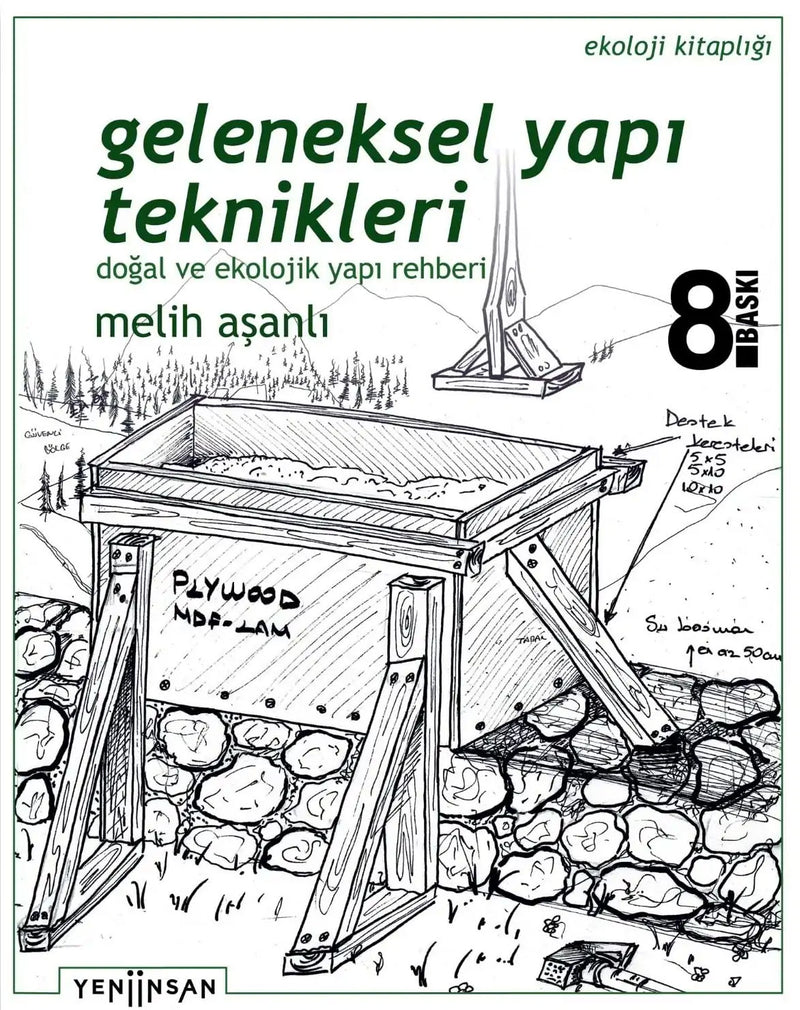 Geleneksel Yapı Teknikleri
