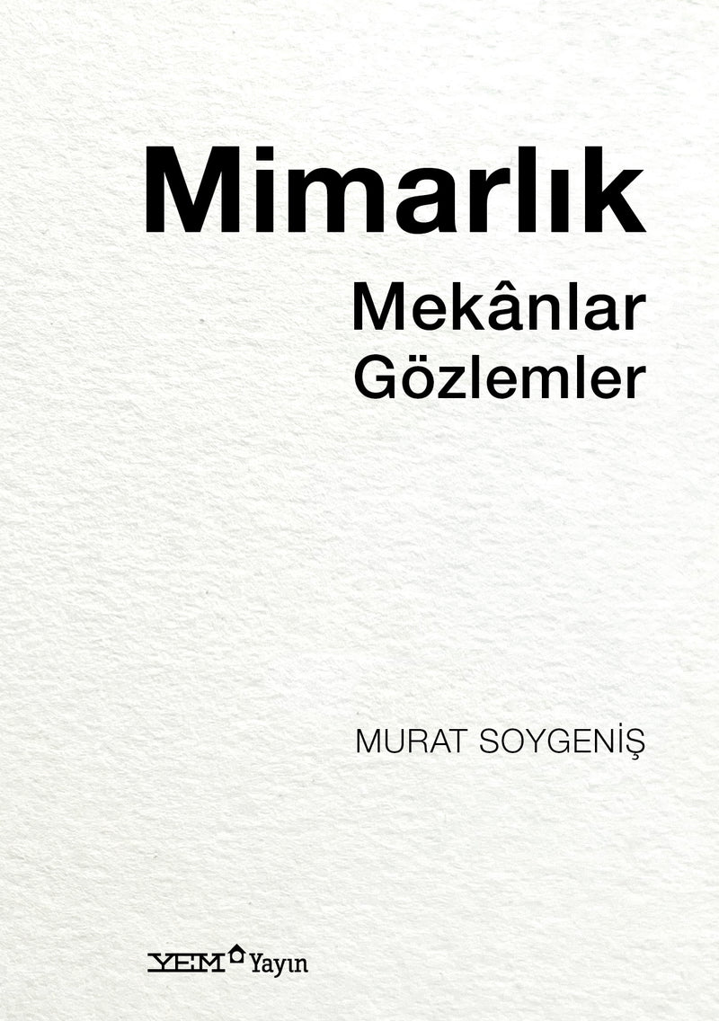 Mimarlık Mekânlar Gözlemler