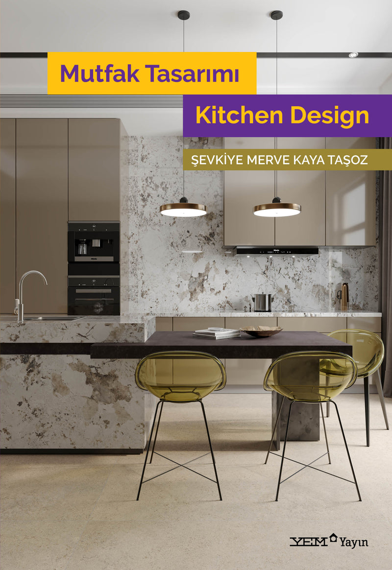 Mutfak Tasarımı / Kitchen Design | YEM Kitabevi