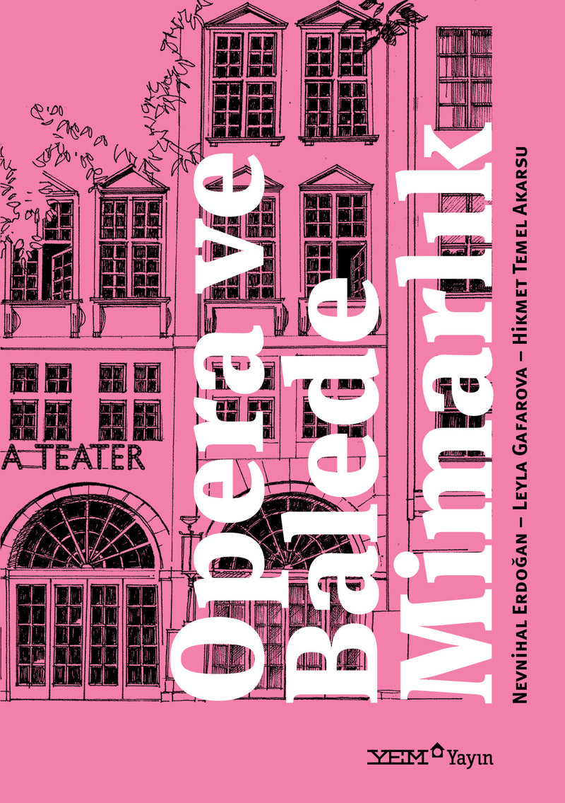 Opera ve Balede Mimarlık