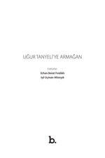 Uğur Tanyeli'ye Armağan