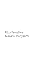 Uğur Tanyeli'ye Armağan