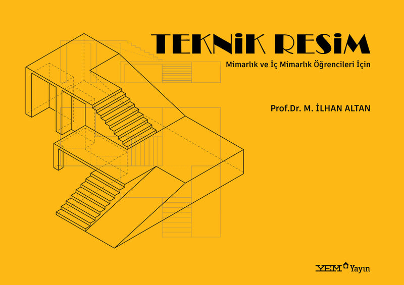 Mimarlık ve İç Mimarlık Öğrencileri İçin Teknik Resim