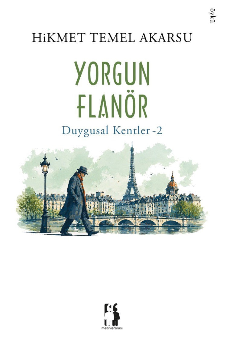 Yorgun Flanör