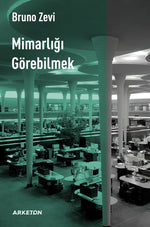 Mimarlığı Görebilmek