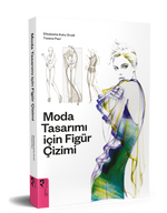 Moda Tasarımı İçin Figür Çizimi - Elisabetta Kuky Drudi, Tiziana Paci