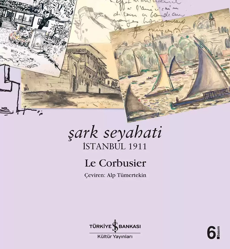 Şark Seyahati - İstanbul 1911