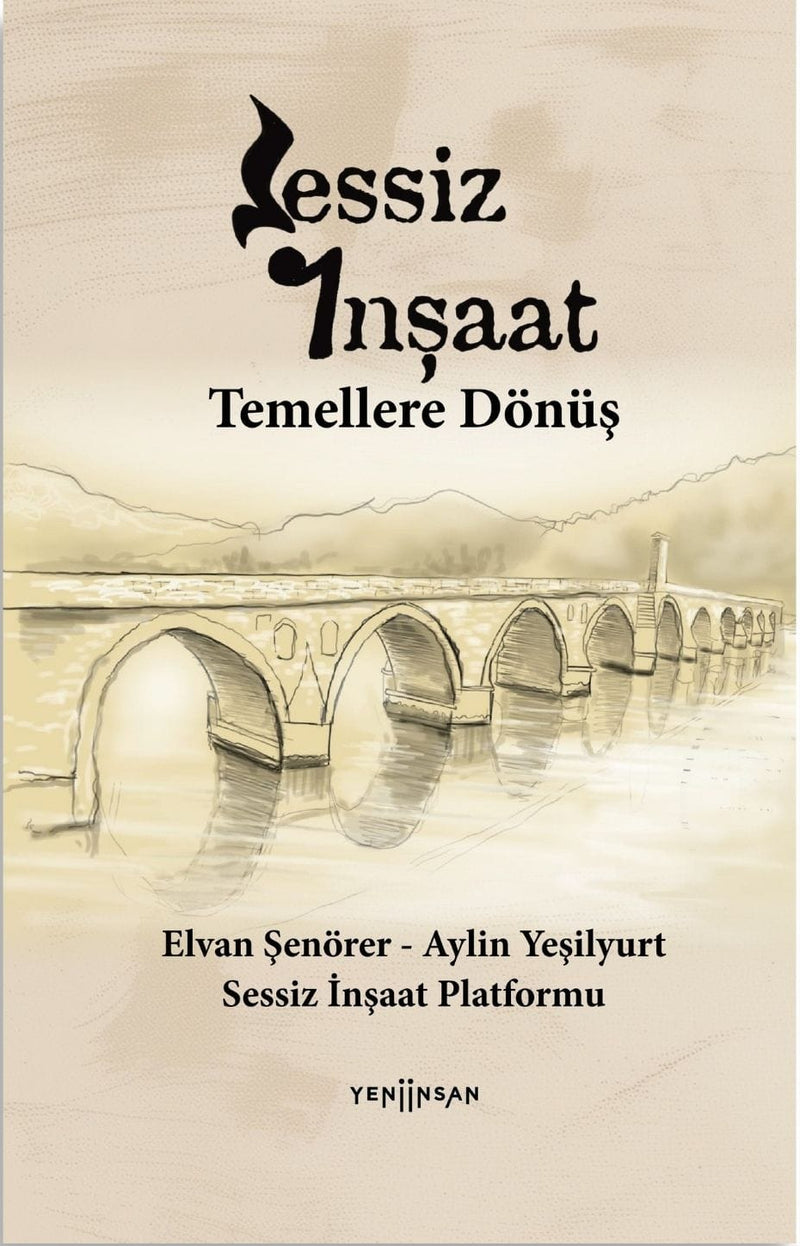 Sessiz İnşaat - Temellere Dönüş