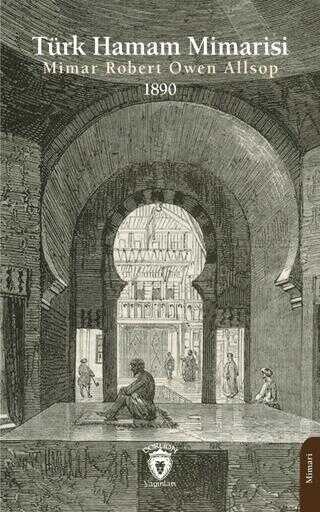 Türk Hamam Mimarisi 1890