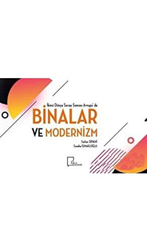 İkinci Dünya Savaşı Sonrası Avrupa'da Binalar ve Modernizm