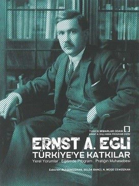 Ernst A. Egli Türkiyeye Katkılar