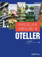 Projeler Yapılar 8: Oteller