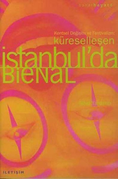 Küreselleşen İstanbul'da Bienal