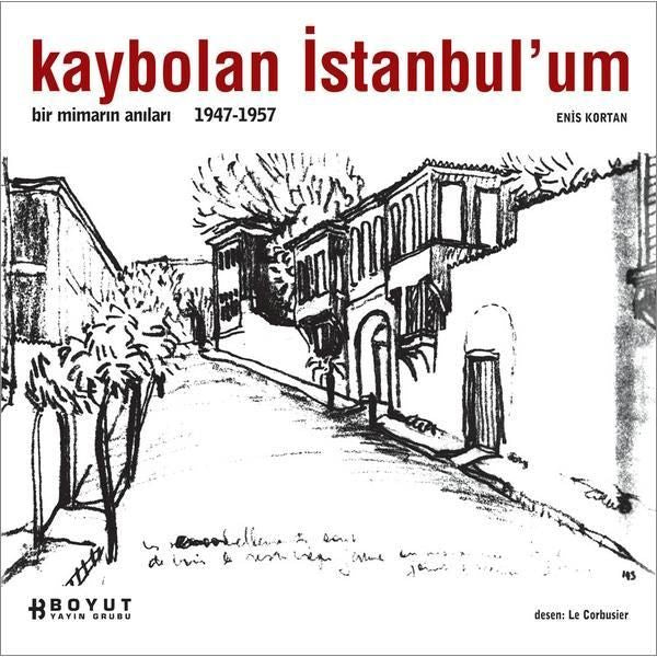 Kaybolan İstanbul'um