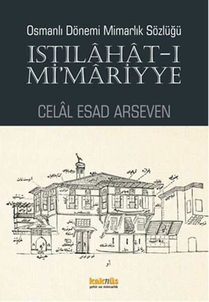 Osmanlı Dönemi Mimarlık Sözlüğü