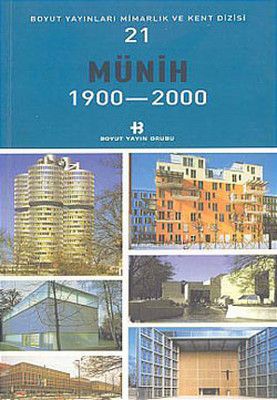 Münih 1900-2000 Mimarlık ve Kent Dizisi 21