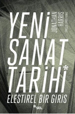 Yeni Sanat Tarihi – Eleştirel Bir Giriş