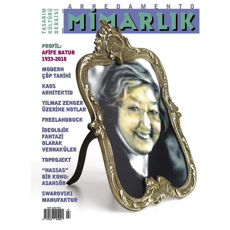 Arredamento Mimarlık Tasarım Kültürü Dergisi 329. Sayı / Afife Batur (1933-2018)