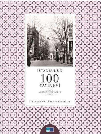 İstanbul’un 100 Yayınevi